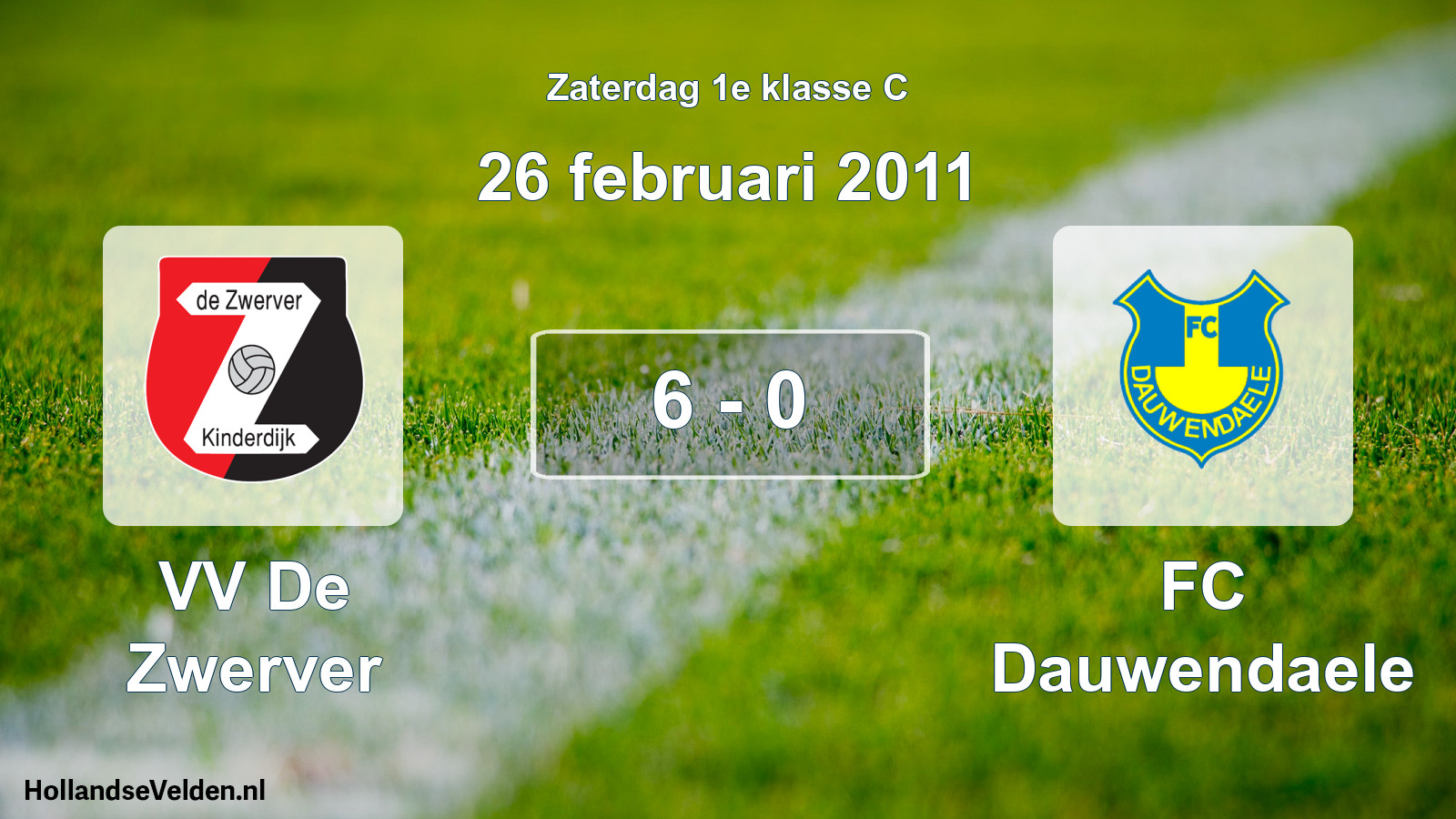 Total number of matches played: VV De Zwerver - FC Dauwendaele 6 - 0 (26 February 2011)