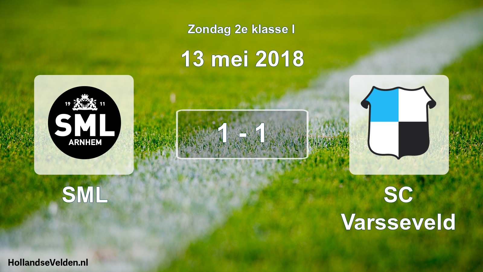 Total number of matches played: SML - SC Varsseveld 1 - 1 (13 May 2018)