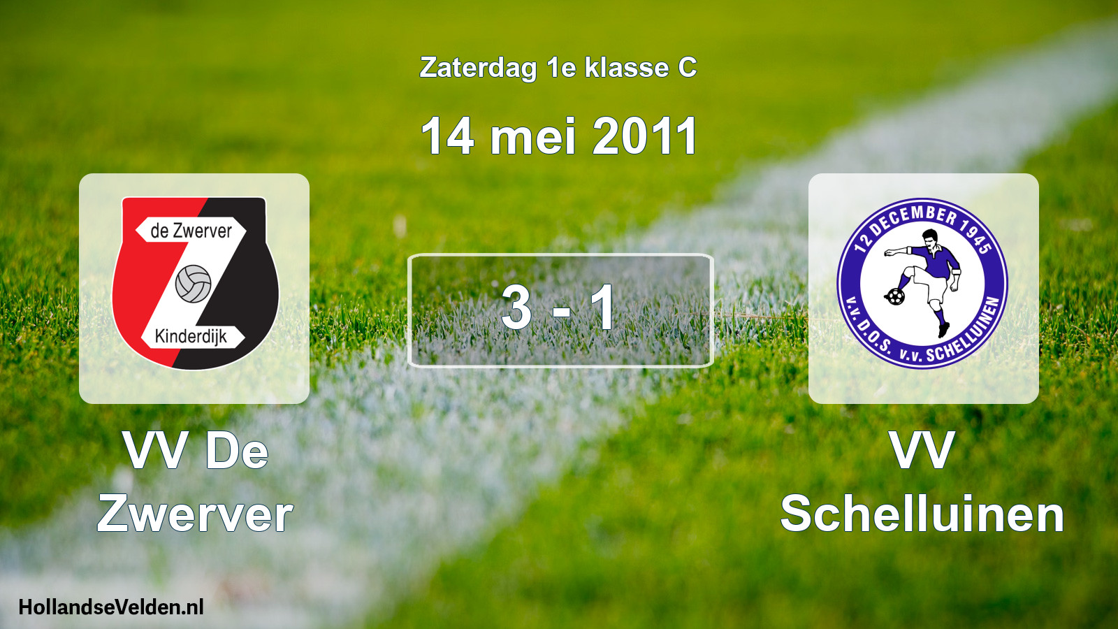 Total number of matches played: VV De Zwerver - VV Schelluinen 3 - 1 (14 May 2011)