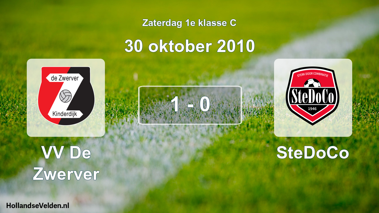 Total number of matches played: VV De Zwerver - SteDoCo 1 - 0 (30 October 2010)