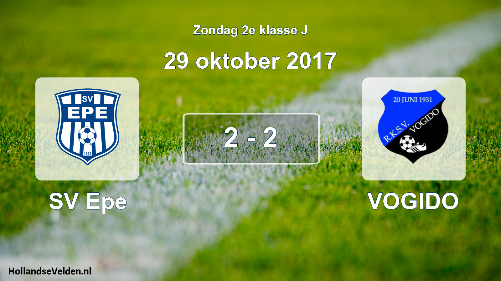 Total number of matches played: SV Epe - VOGIDO 2 - 2 (29 October 2017)