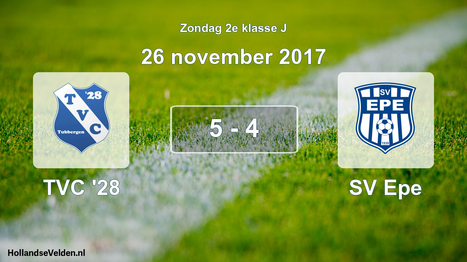 Total number of matches played: TVC '28 - SV Epe 5 - 4 (26 November 2017)