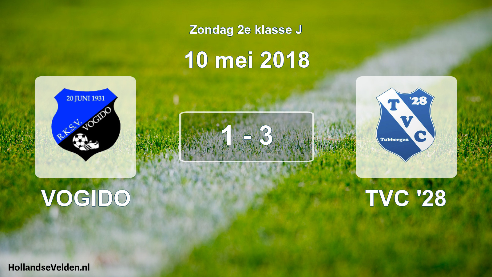Total number of matches played: VOGIDO - TVC '28 1 - 3 (10 May 2018)