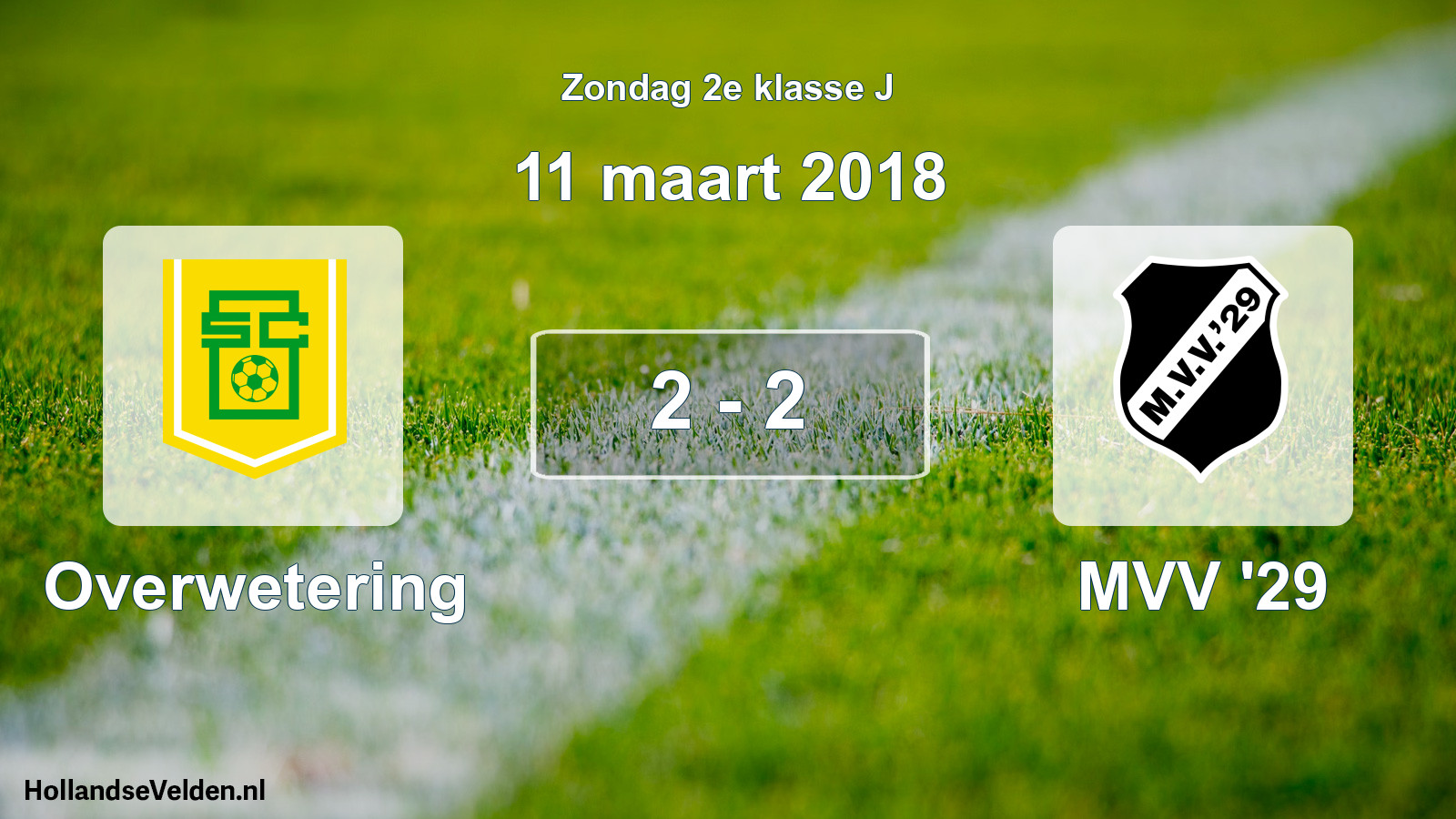Total number of matches played: Overwetering - MVV '29 2 - 2 (11 March 2018)