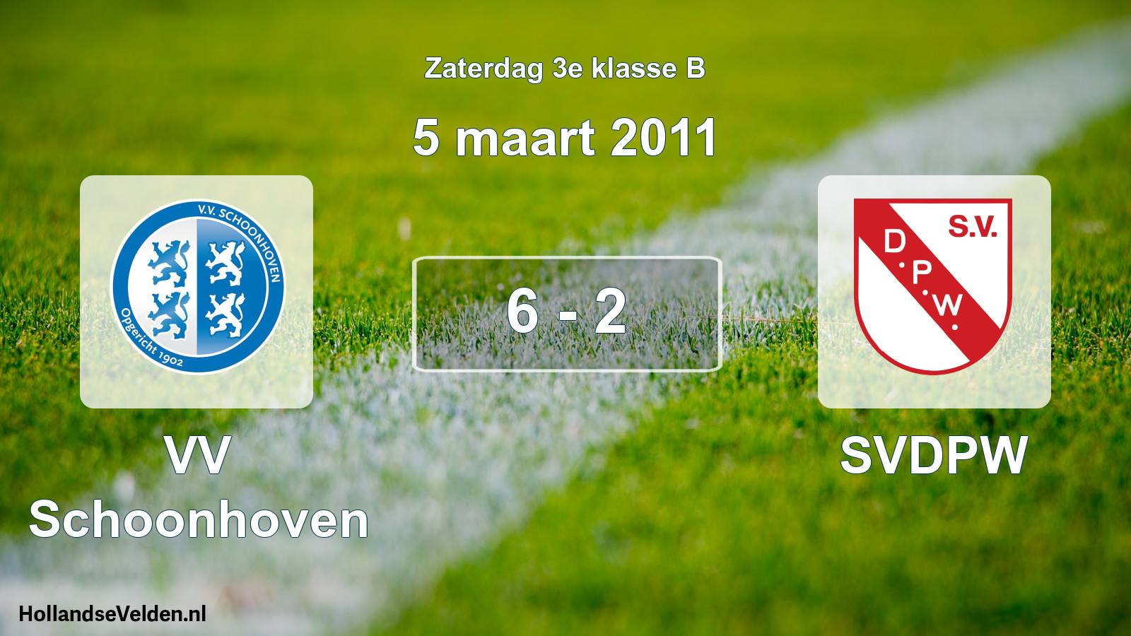 Total number of matches played: VV Schoonhoven - SVDPW 6 - 2 (5 March 2011)