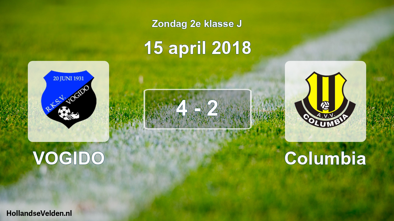 Total number of matches played: VOGIDO - Columbia 4 - 2 (15 April 2018)