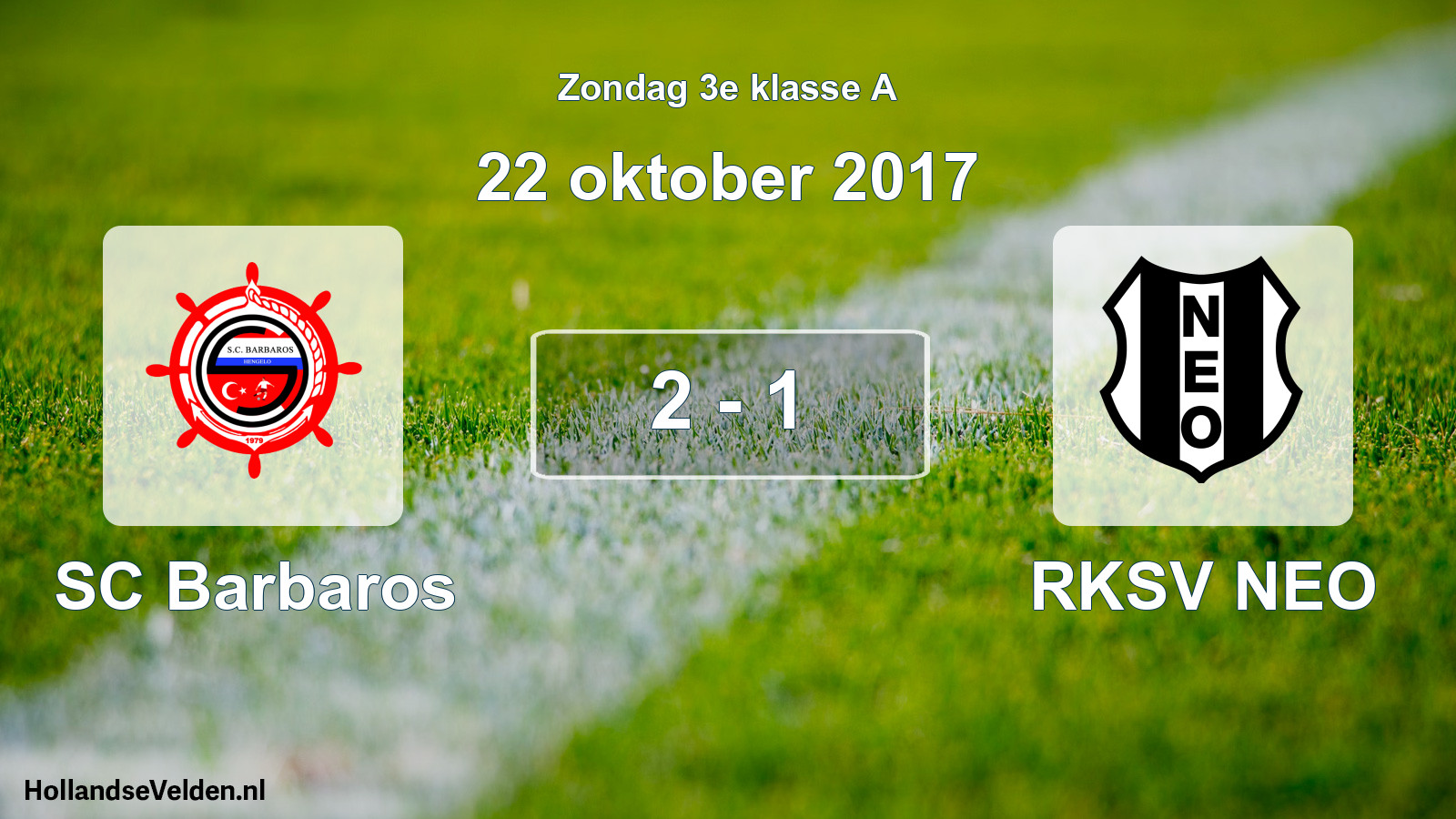 Total number of matches played: SC Barbaros - RKSV NEO 2 - 1 (22 October 2017)