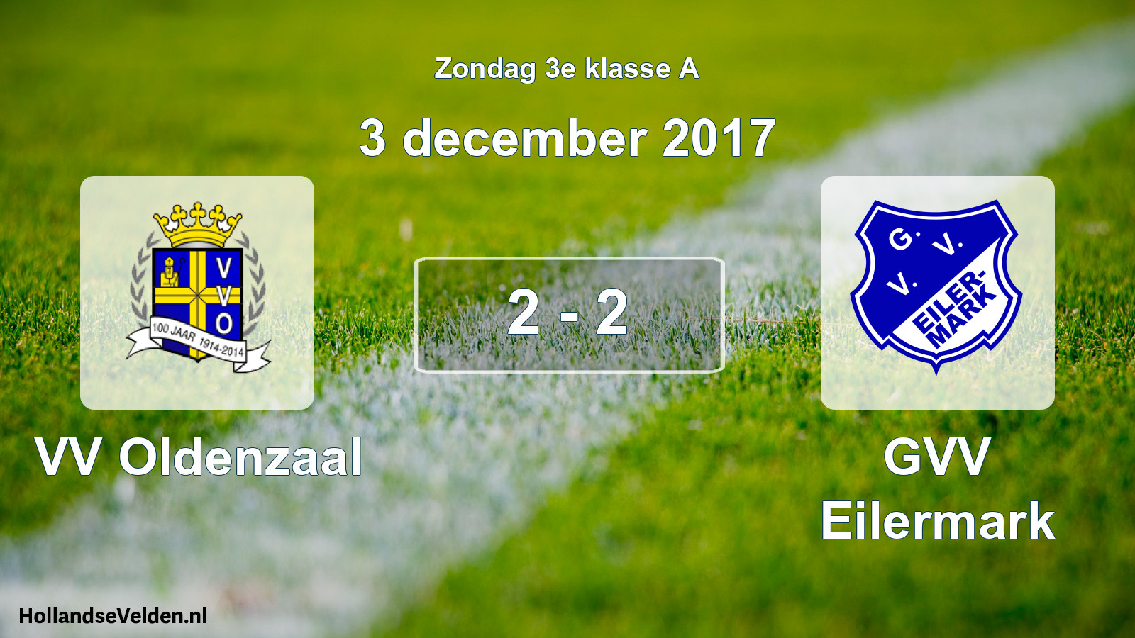 Total number of matches played: VV Oldenzaal - GVV Eilermark 2 - 2 (3 December 2017)