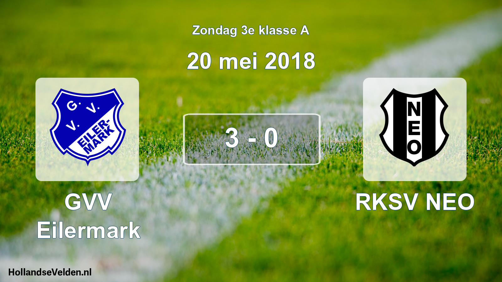 Total number of matches played: GVV Eilermark - RKSV NEO 3 - 0 (20 May 2018)
