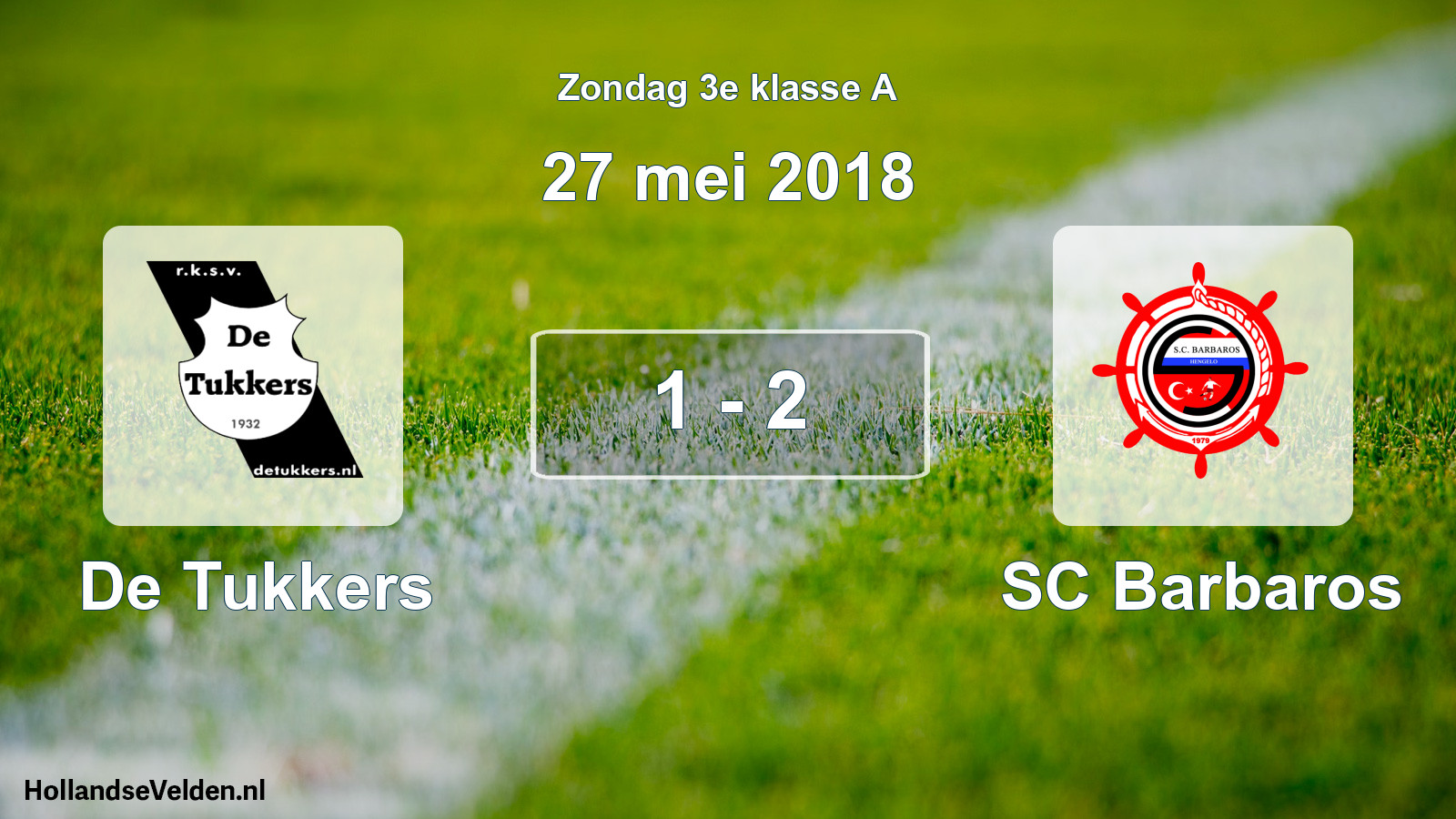 Total number of matches played: De Tukkers - SC Barbaros 1 - 2 (27 May 2018)