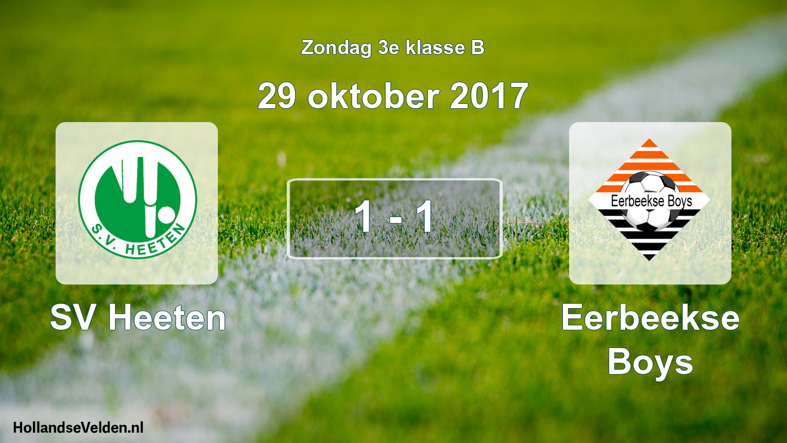 Total number of matches played: SV Heeten - Eerbeekse Boys 1 - 1 (29 October 2017)
