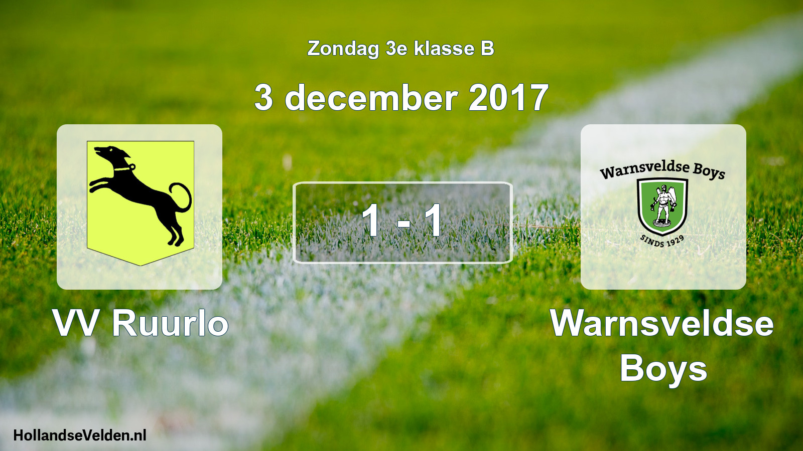 Total number of matches played: VV Ruurlo - Warnsveldse Boys 1 - 1 (3 December 2017)