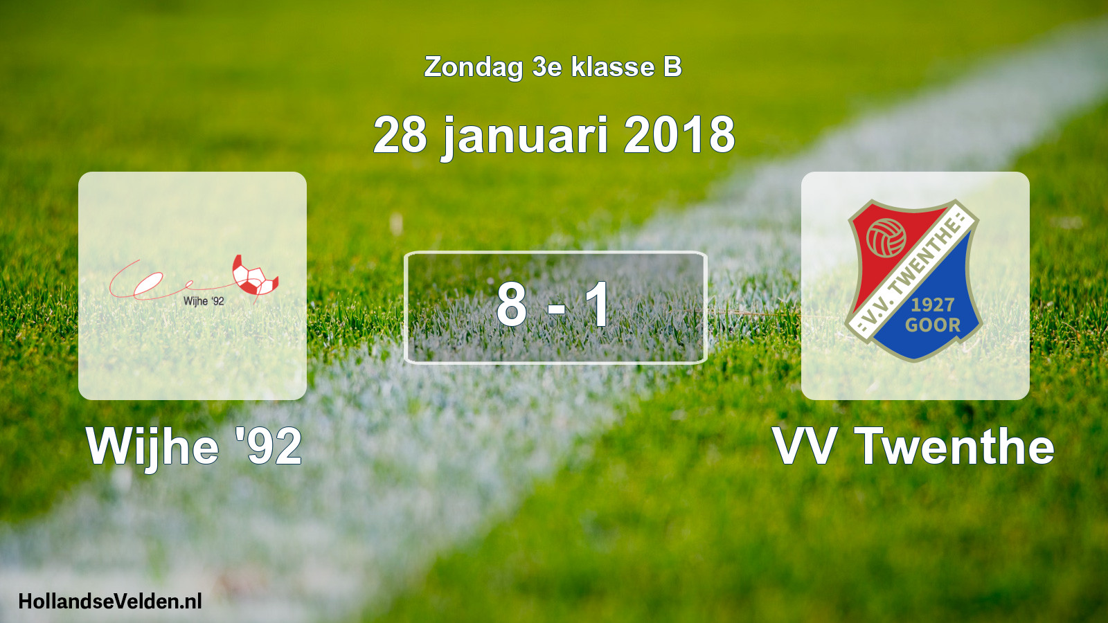 Total number of matches played: Wijhe '92 - VV Twenthe 8 - 1 (28 January 2018)