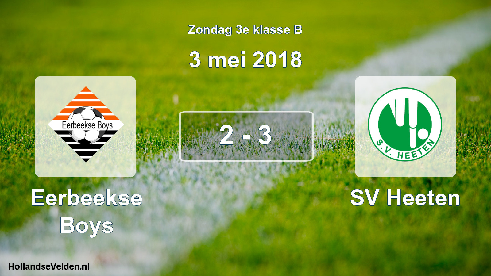 Total number of matches played: Eerbeekse Boys - SV Heeten 2 - 3 (3 May 2018)