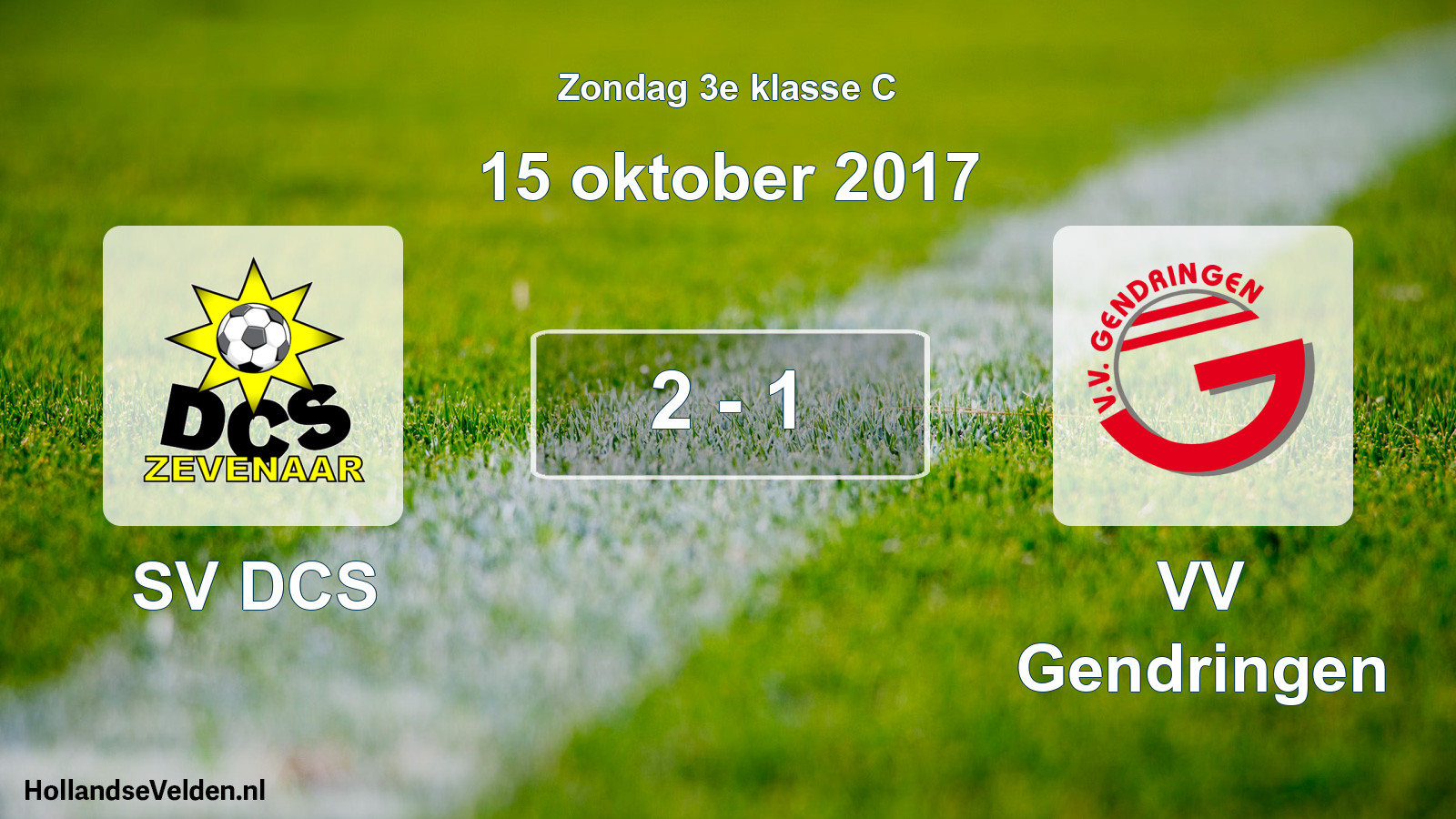 Total number of matches played: SV DCS - VV Gendringen 2 - 1 (15 October 2017)