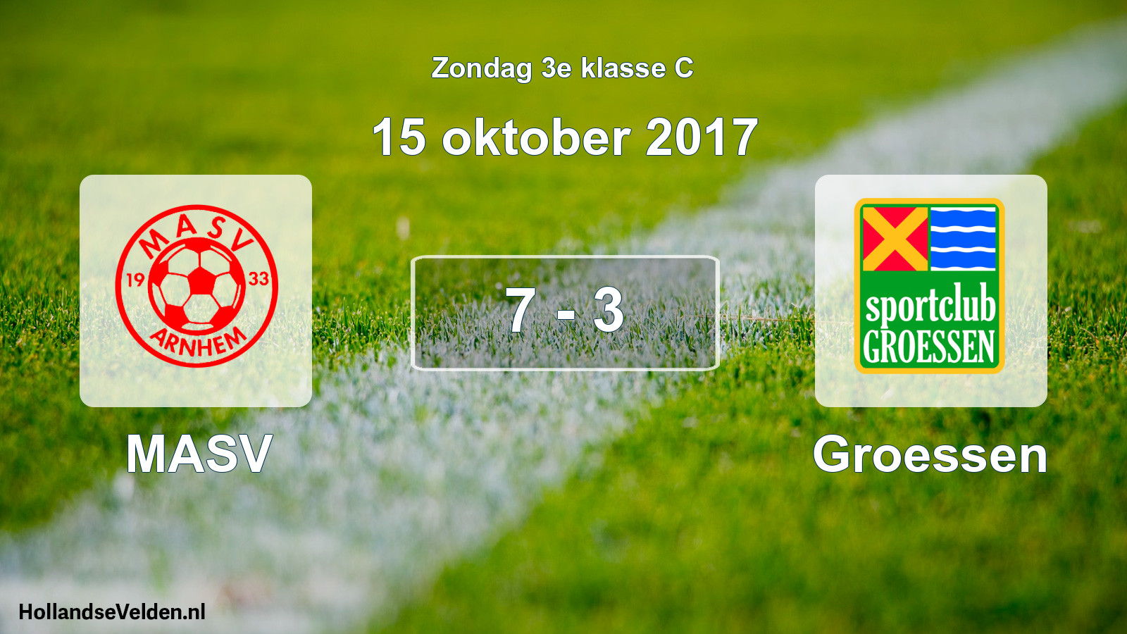 Total number of matches played: MASV - Groessen 7 - 3 (15 October 2017)