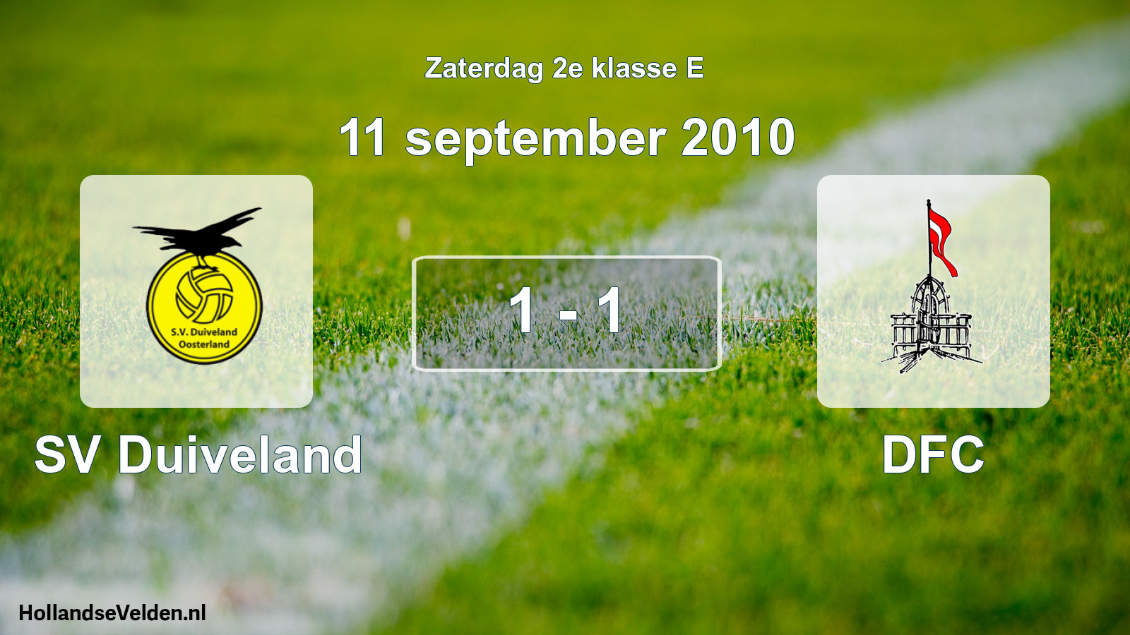 Total number of matches played: SV Duiveland - DFC 1 - 1 (11 September 2010)