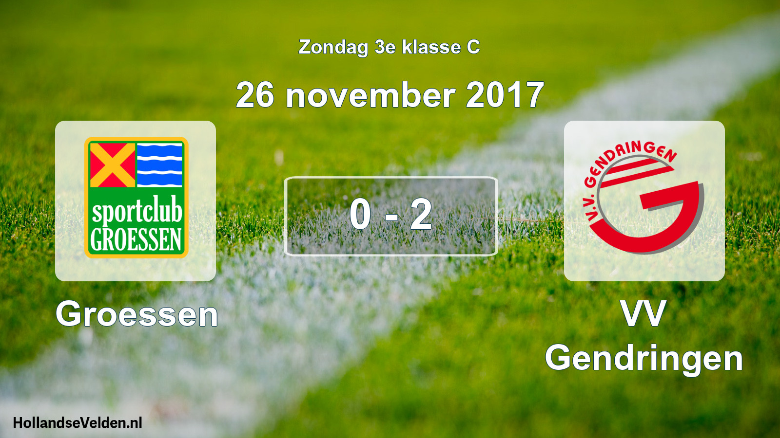 Total number of matches played: Groessen - VV Gendringen 0 - 2 (26 November 2017)