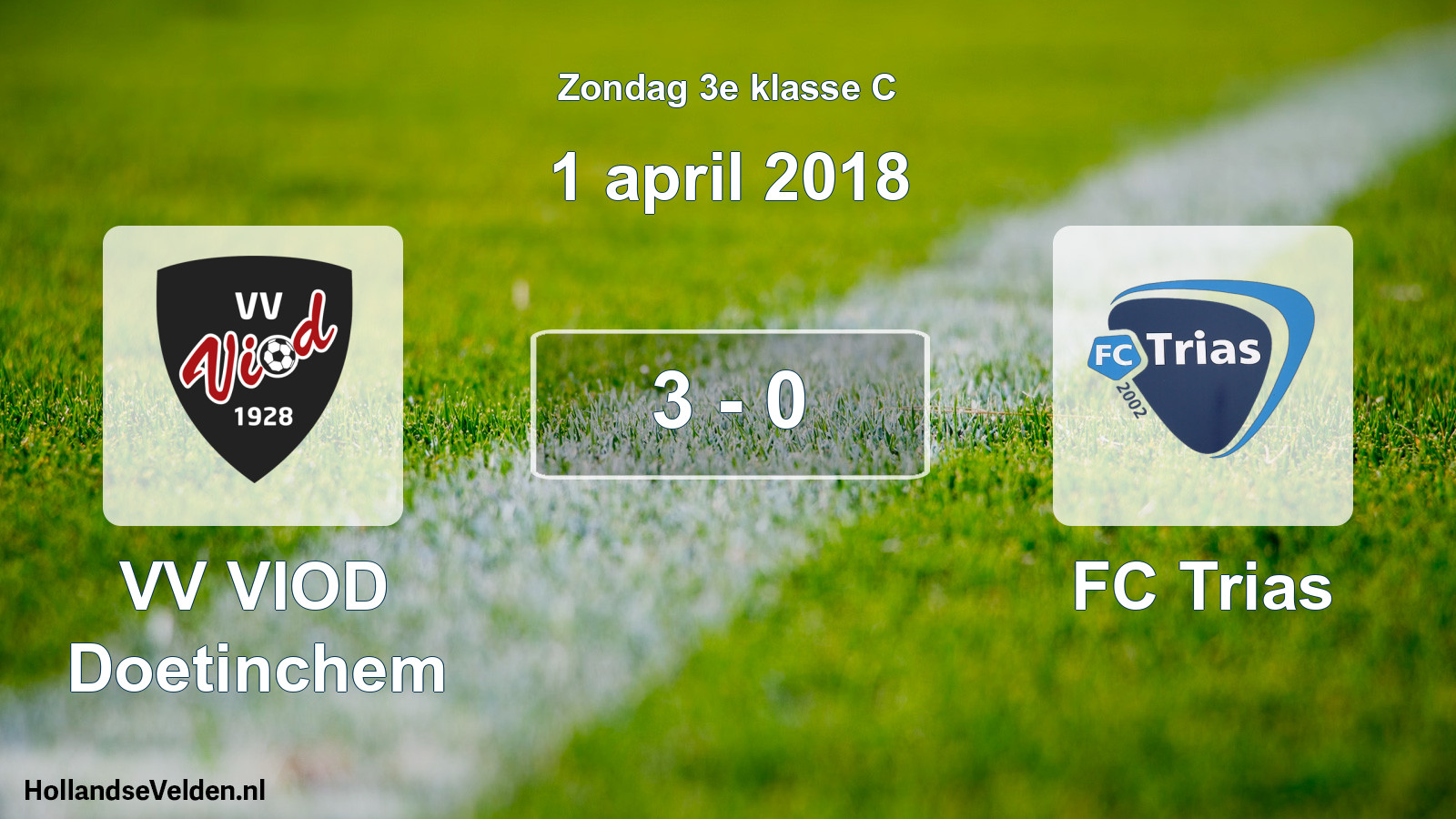 Total number of matches played: VV VIOD Doetinchem - FC Trias 3 - 0 (1 April 2018)