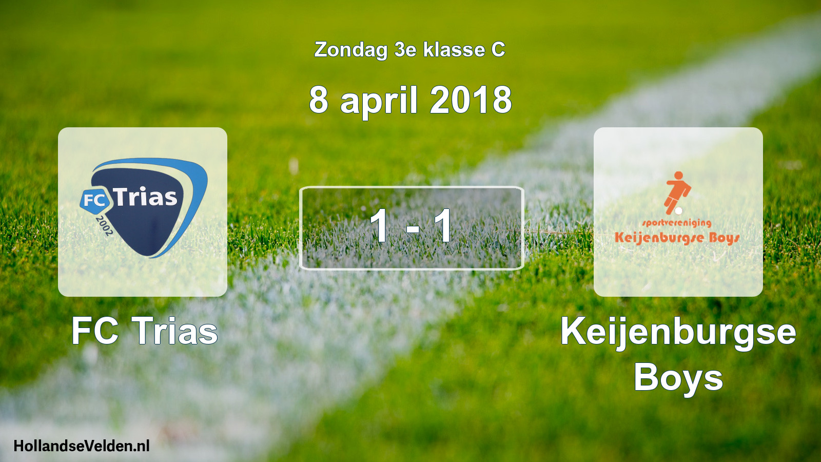 Total number of matches played: FC Trias - Keijenburgse Boys 1 - 1 (8 April 2018)