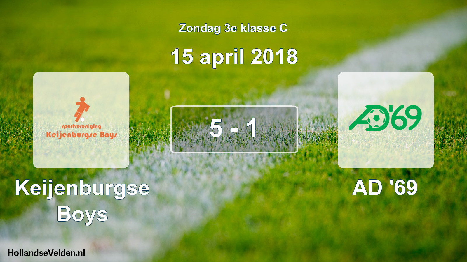 Total number of matches played: Keijenburgse Boys - AD '69 5 - 1 (15 April 2018)