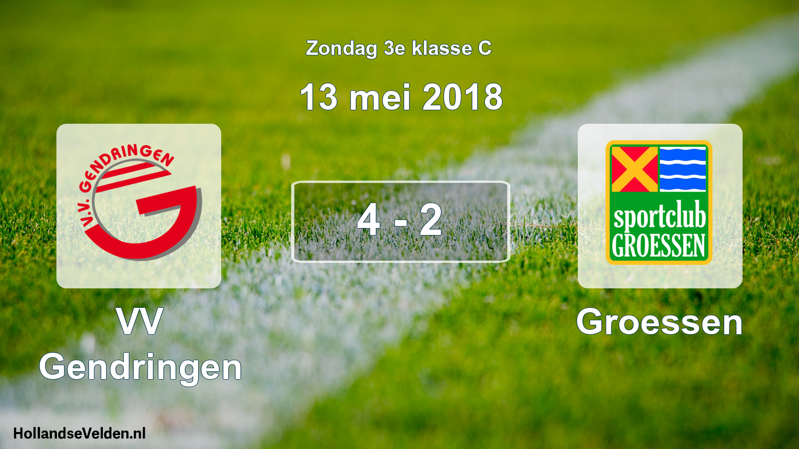 Total number of matches played: VV Gendringen - Groessen 4 - 2 (13 May 2018)