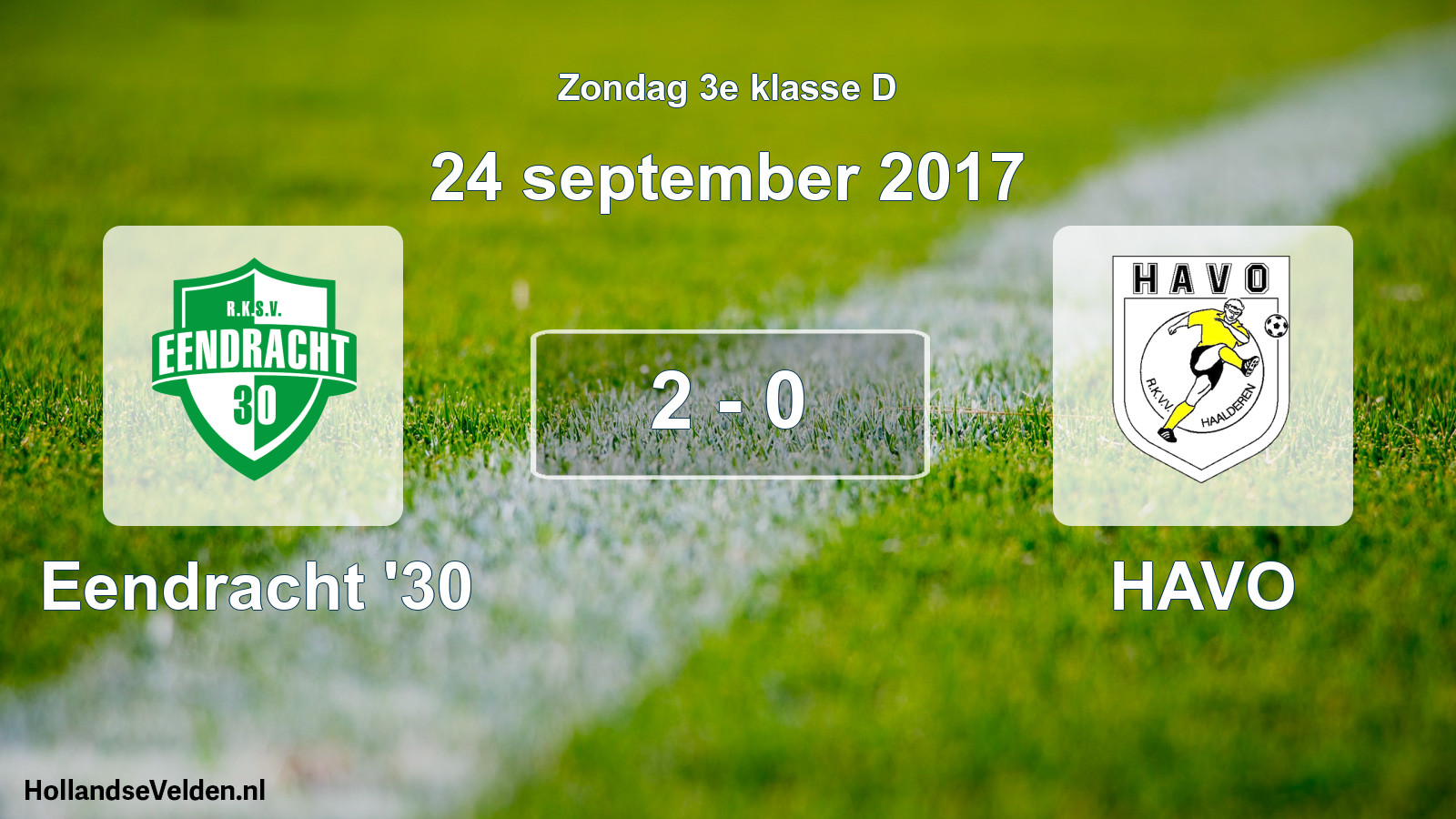 Total number of matches played: Eendracht '30 - HAVO 2 - 0 (24 September 2017)
