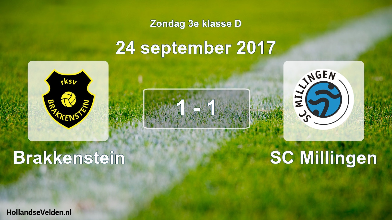 Total number of matches played: Brakkenstein - SC Millingen 1 - 1 (24 September 2017)