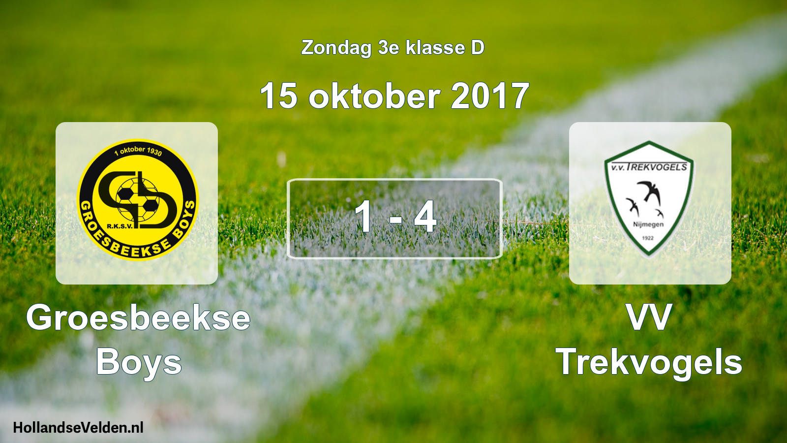 Total number of matches played: Groesbeekse Boys - VV Trekvogels 1 - 4 (15 October 2017)