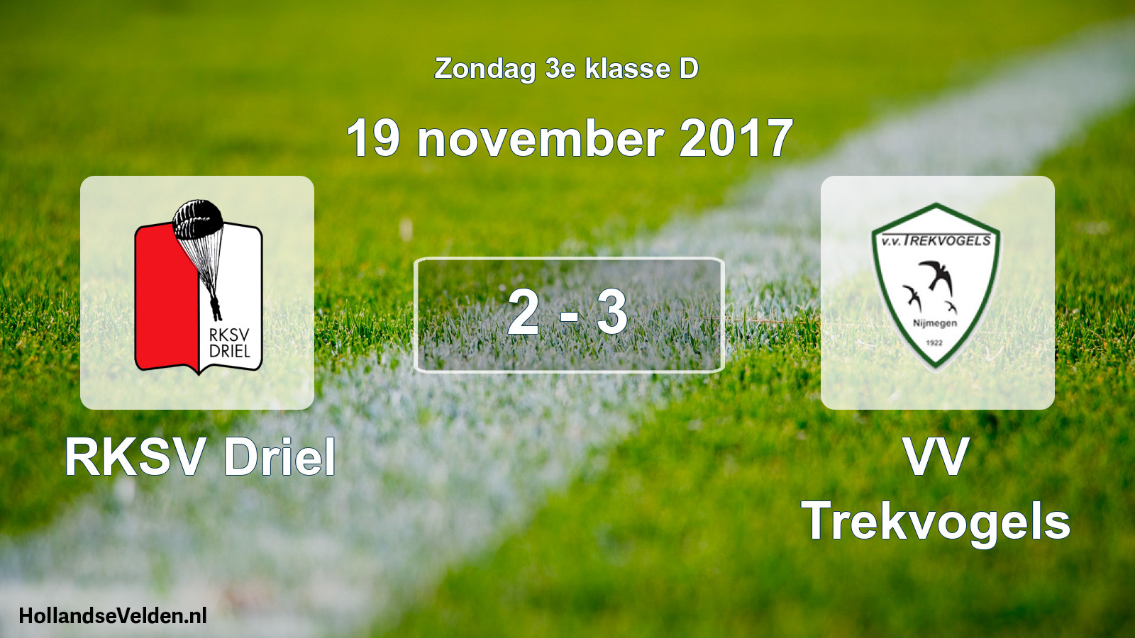 Total number of matches played: RKSV Driel - VV Trekvogels 2 - 3 (19 November 2017)