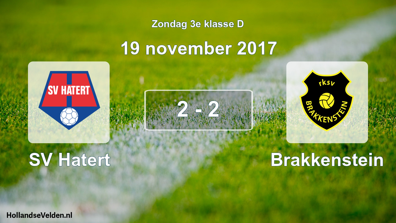 Total number of matches played: SV Hatert - Brakkenstein 2 - 2 (19 November 2017)