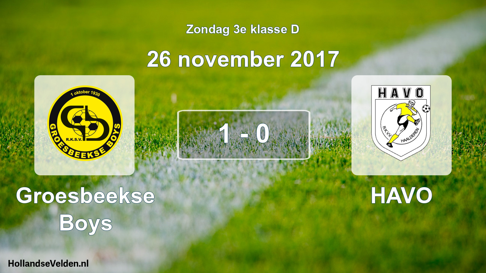 Total number of matches played: Groesbeekse Boys - HAVO 1 - 0 (26 November 2017)