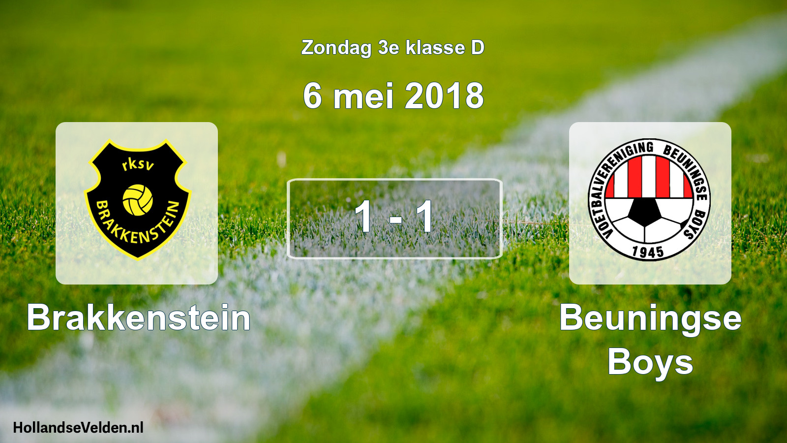 Total number of matches played: Brakkenstein - Beuningse Boys 1 - 1 (6 May 2018)