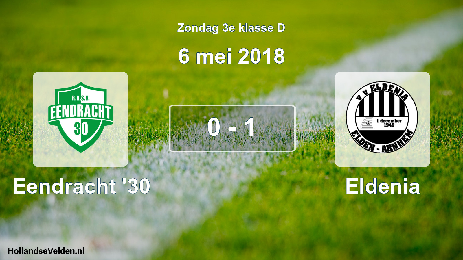 Total number of matches played: Eendracht '30 - Eldenia 0 - 1 (6 May 2018)