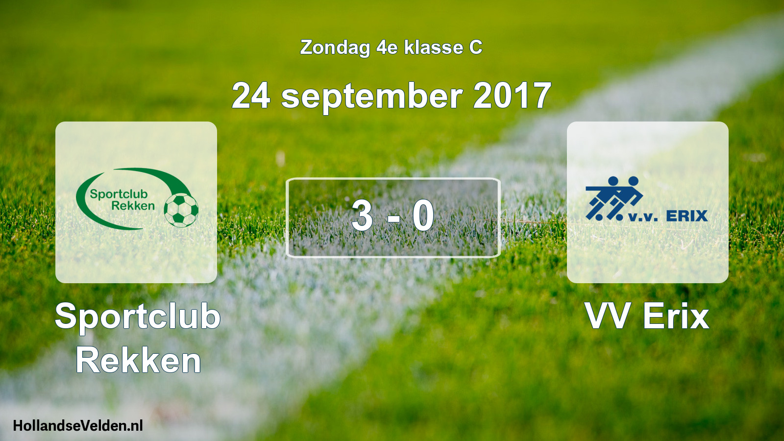 Total number of matches played: Sportclub Rekken - VV Erix 3 - 0 (24 September 2017)