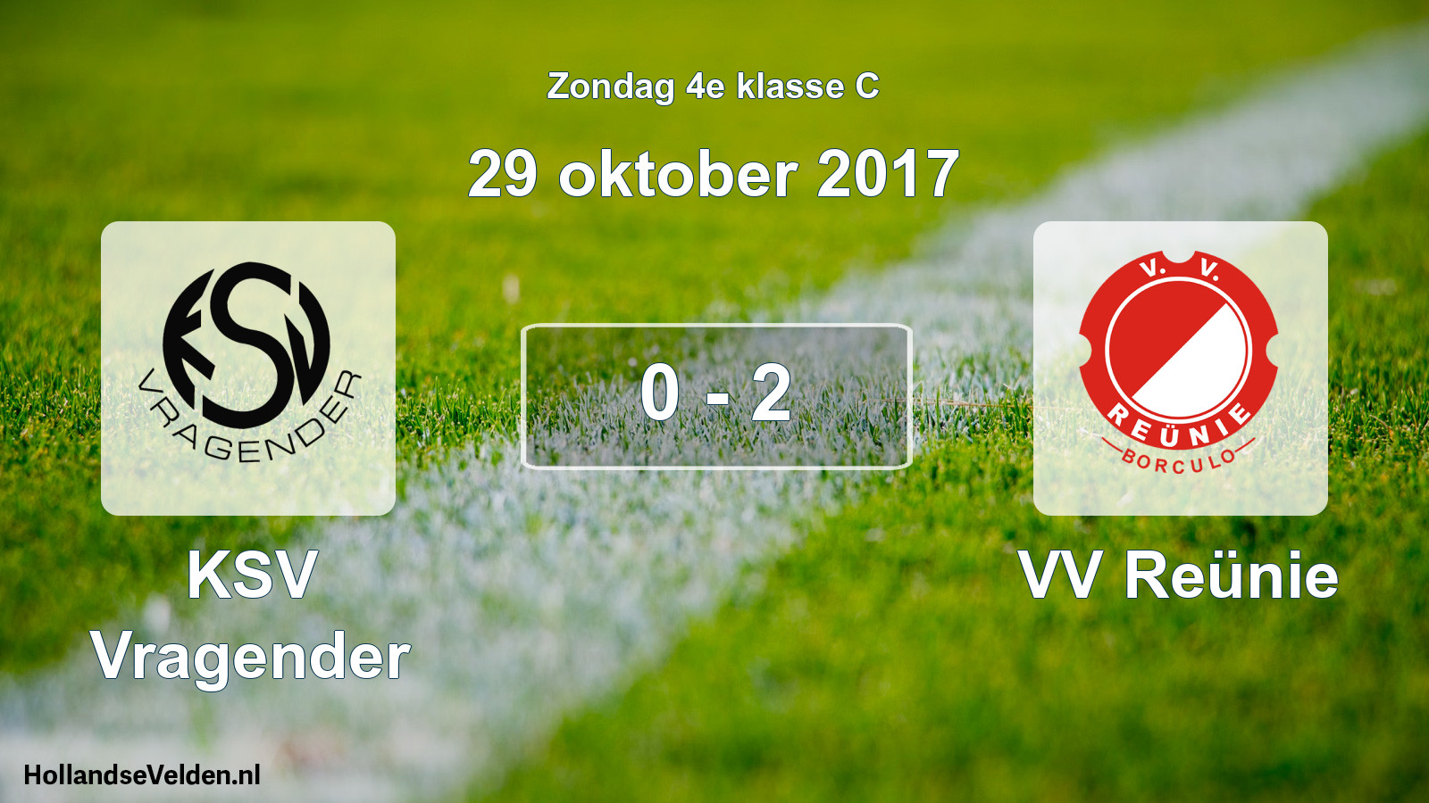Total number of matches played: KSV Vragender - VV Reünie 0 - 2 (29 October 2017)