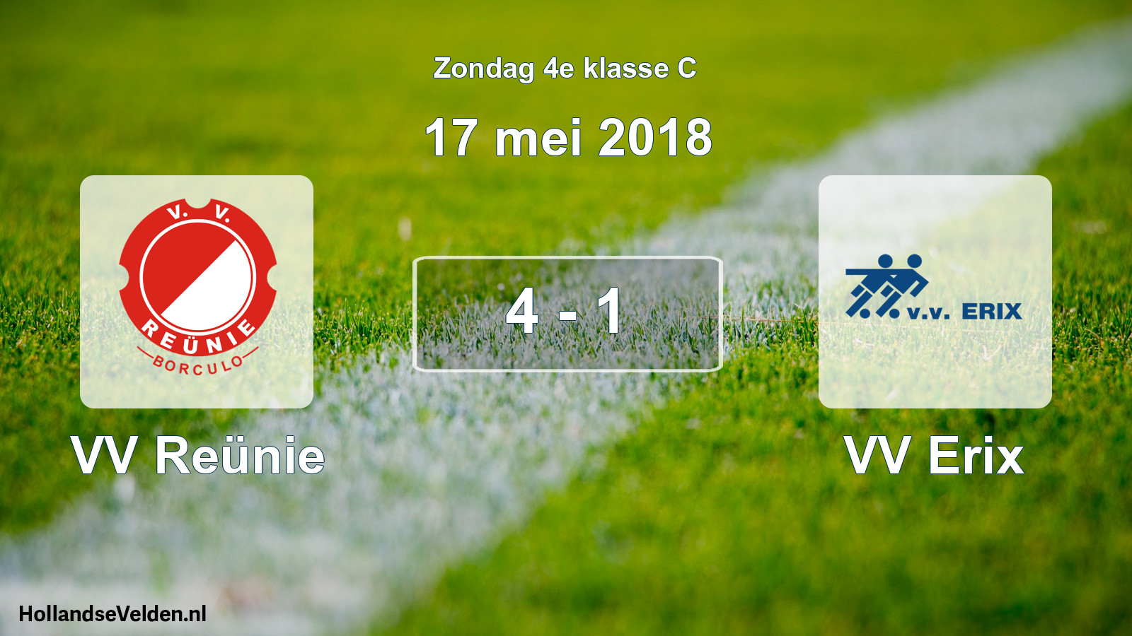 Total number of matches played: VV Reünie - VV Erix 4 - 1 (17 May 2018)