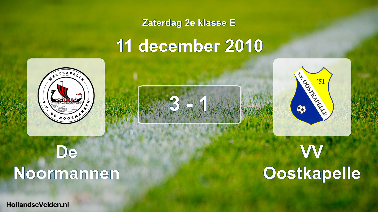 Total number of matches played: De Noormannen - VV Oostkapelle 3 - 1 (11 December 2010)