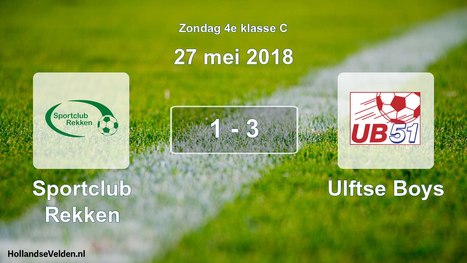 Total number of matches played: Sportclub Rekken - Ulftse Boys 1 - 3 (27 May 2018)
