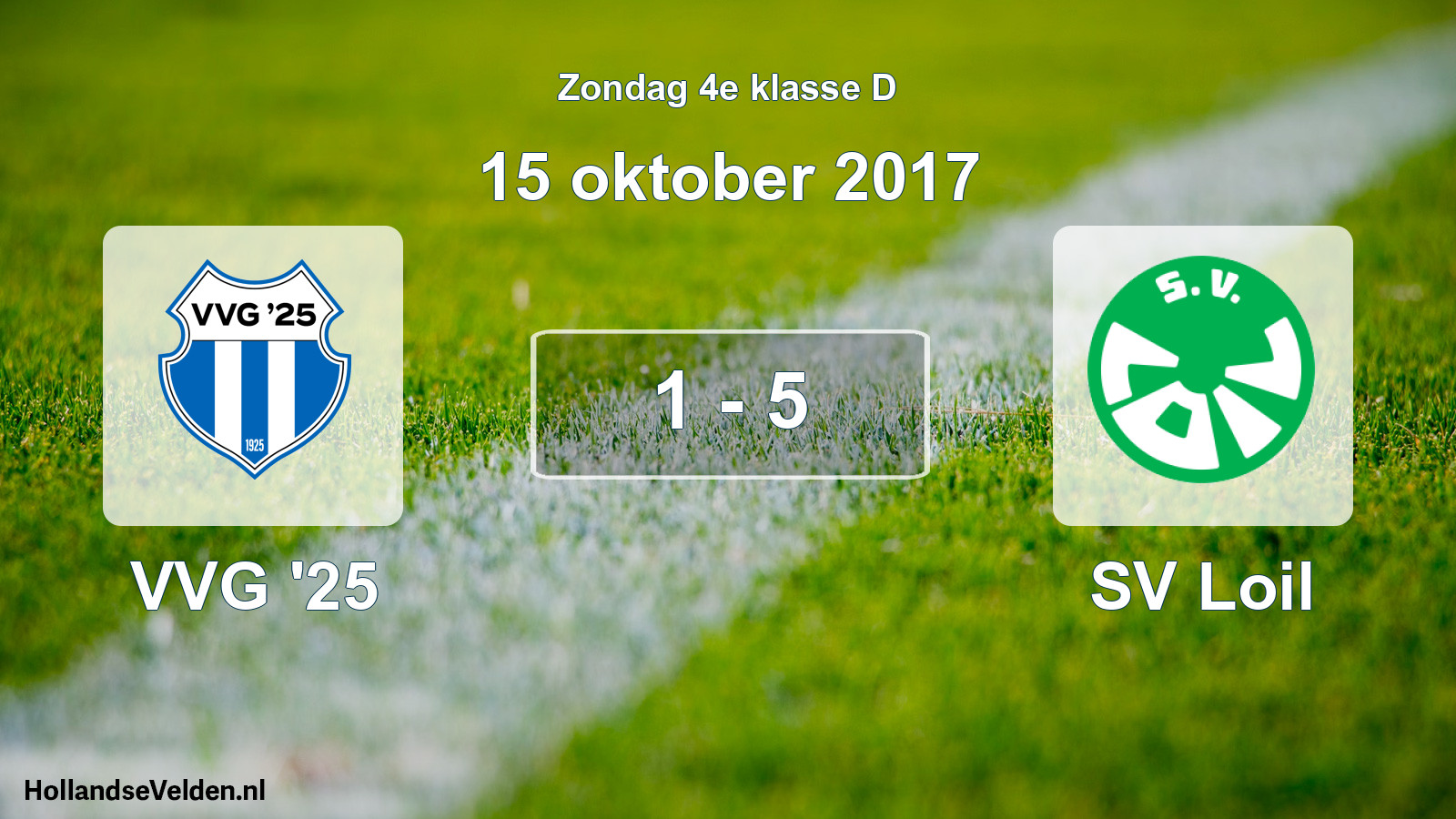 Total number of matches played: VVG '25 - SV Loil 1 - 5 (15 October 2017)
