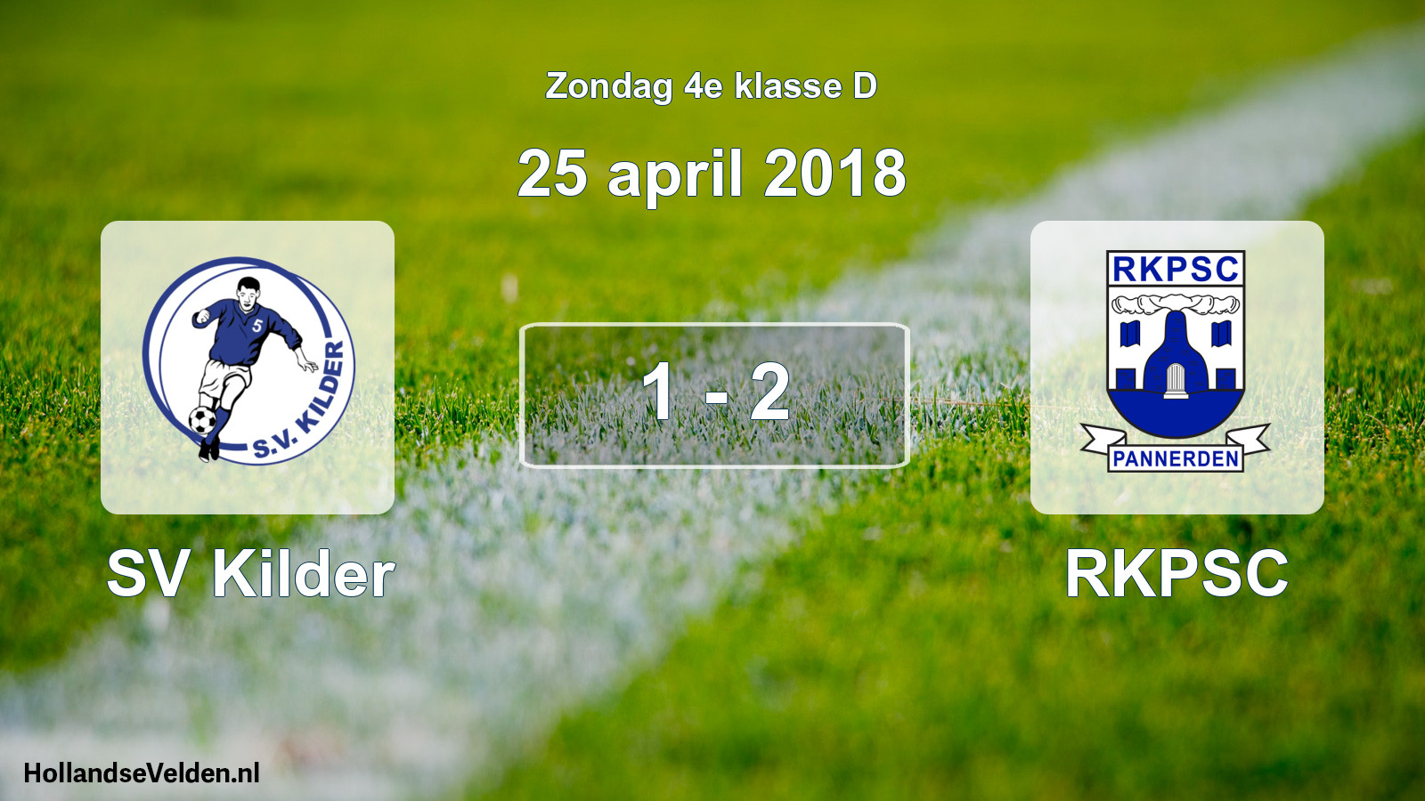Total number of matches played: SV Kilder - RKPSC 1 - 2 (25 April 2018)