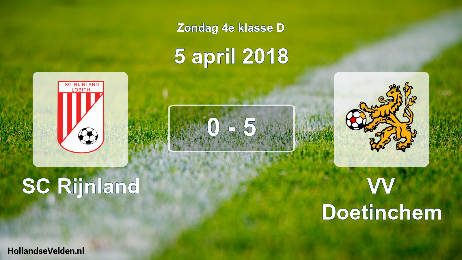 Total number of matches played: SC Rijnland - VV Doetinchem 0 - 5 (5 April 2018)