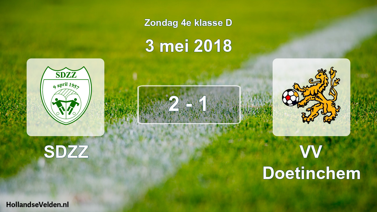 Total number of matches played: SDZZ - VV Doetinchem 2 - 1 (3 May 2018)