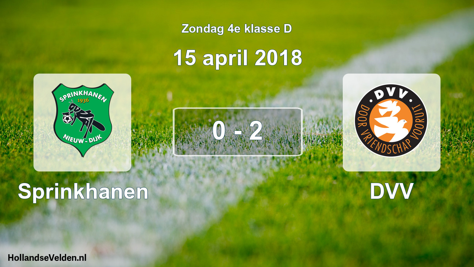 Total number of matches played: Sprinkhanen - DVV 0 - 2 (15 April 2018)