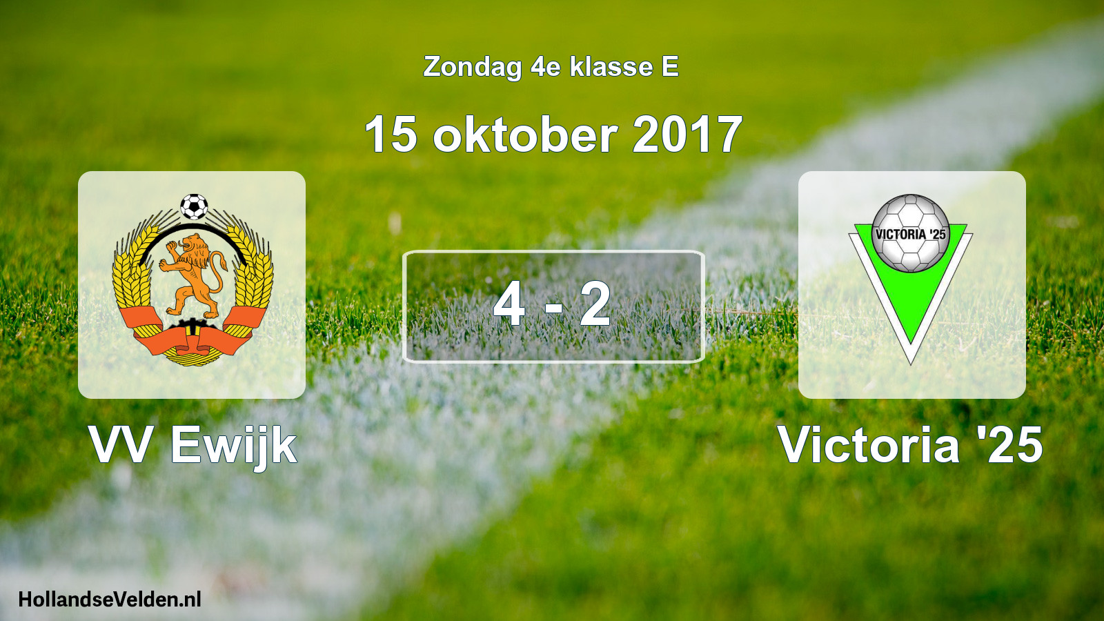 Total number of matches played: VV Ewijk - Victoria '25 4 - 2 (15 October 2017)