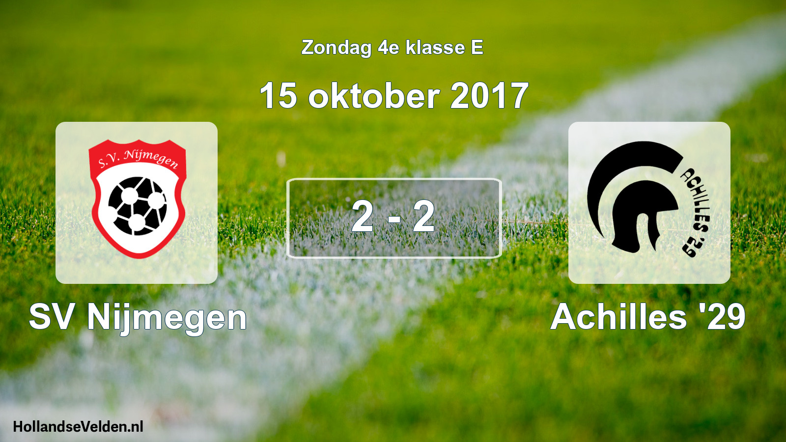 Total number of matches played: SV Nijmegen - Achilles '29 2 - 2 (15 October 2017)