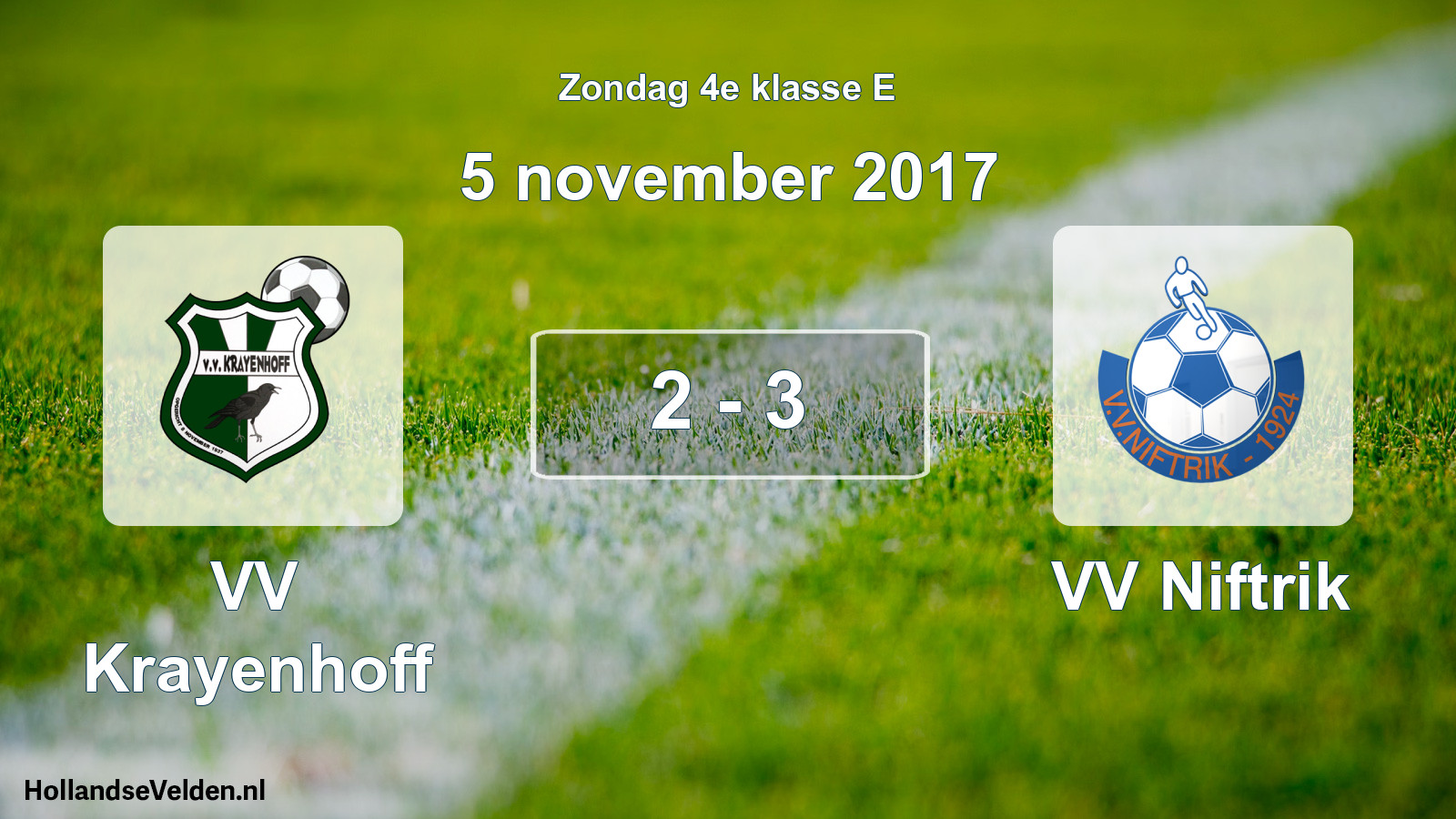 Total number of matches played: VV Krayenhoff - VV Niftrik 2 - 3 (5 November 2017)