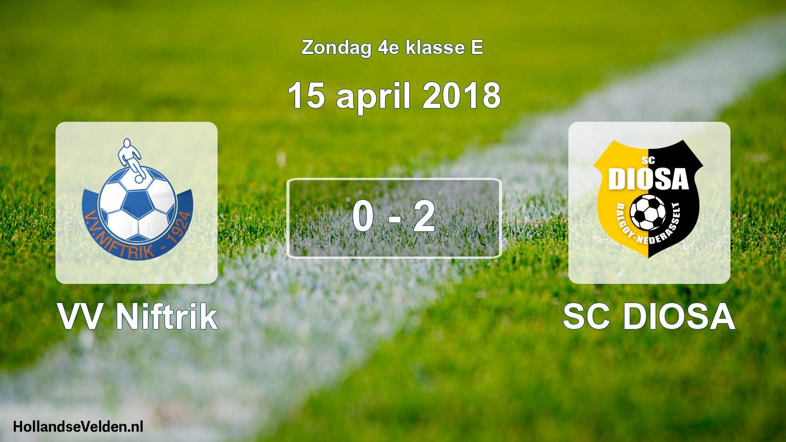 Total number of matches played: VV Niftrik - SC DIOSA 0 - 2 (15 April 2018)