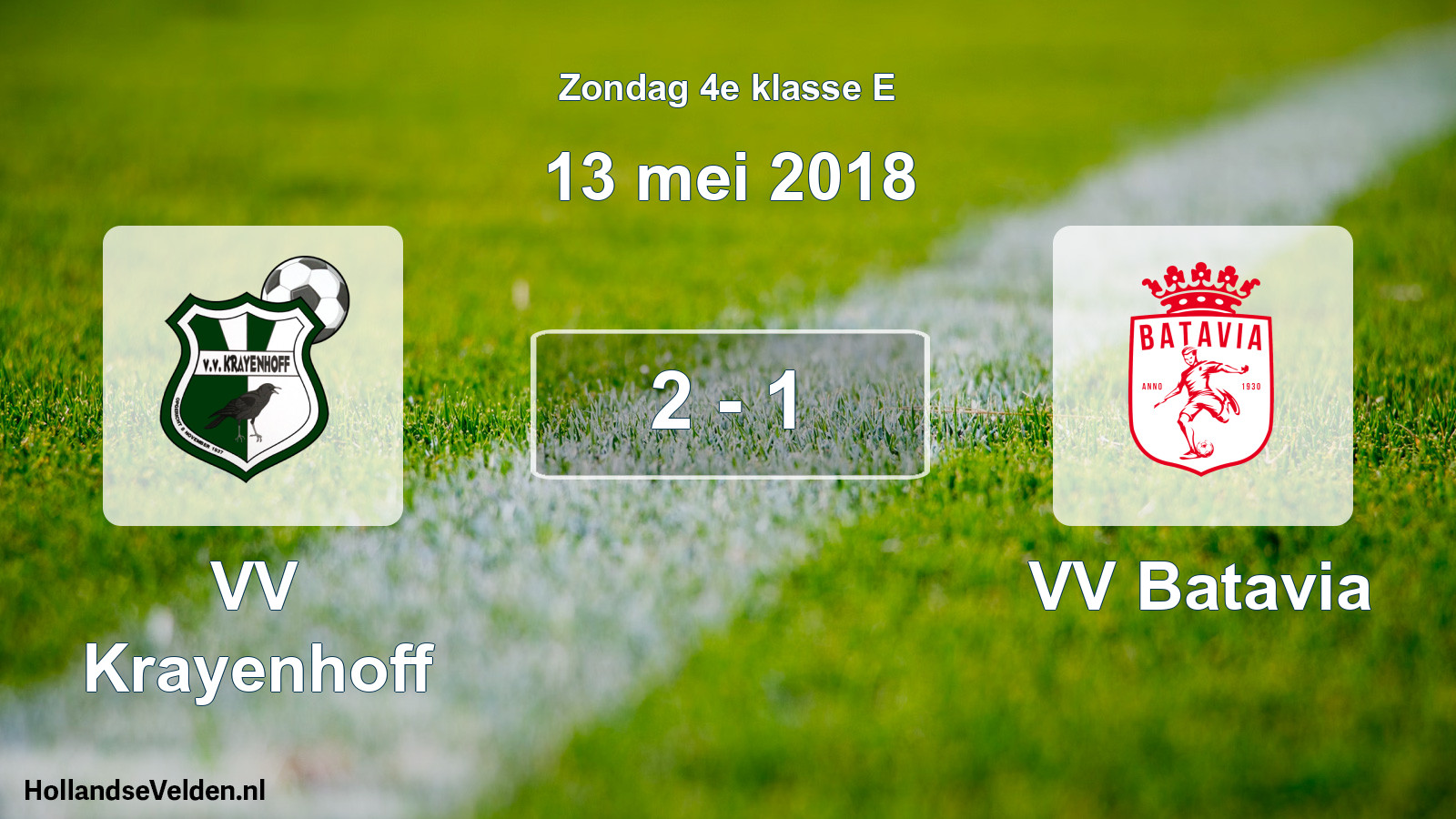 Total number of matches played: VV Krayenhoff - VV Batavia 2 - 1 (13 May 2018)
