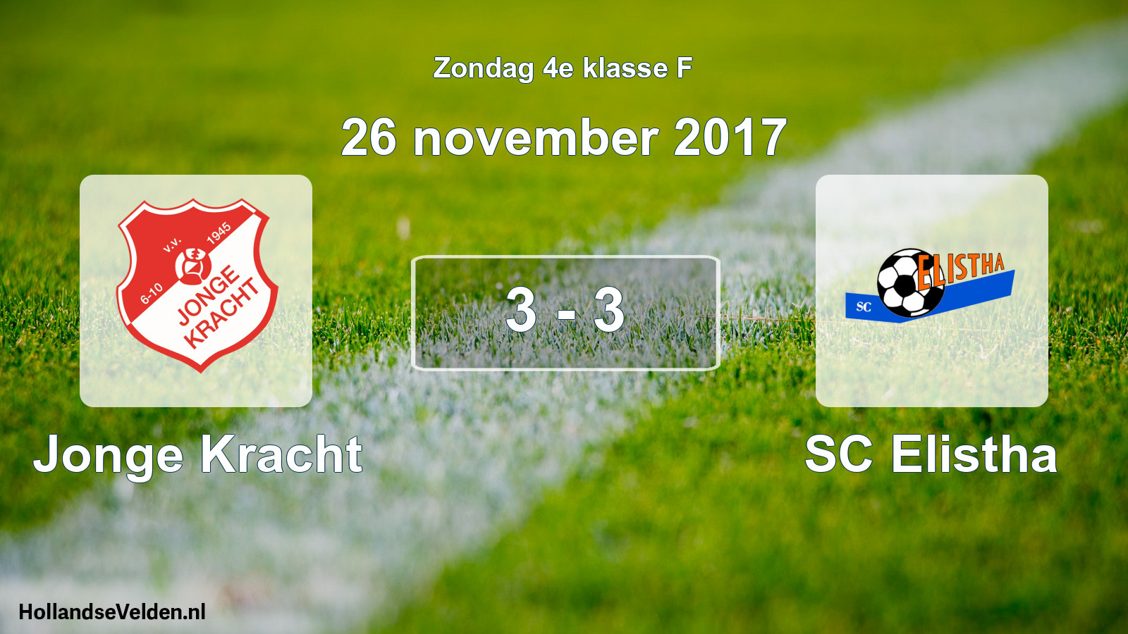 Total number of matches played: Jonge Kracht - SC Elistha 3 - 3 (26 November 2017)